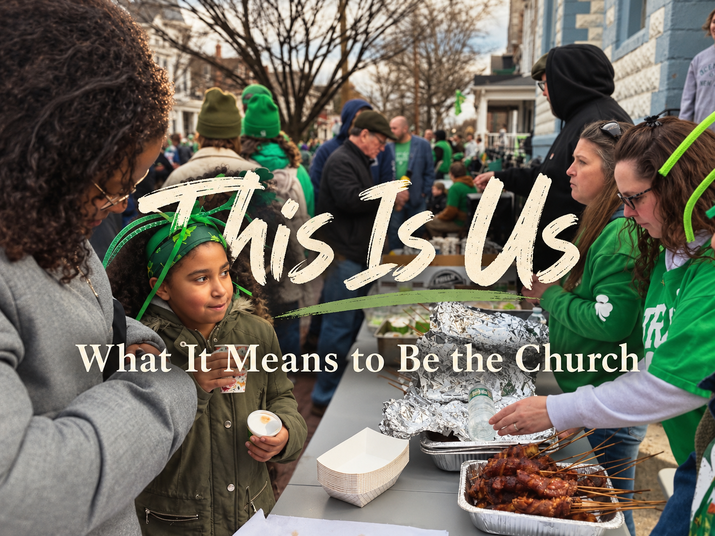 This Is Us: What It Means to Be the Church